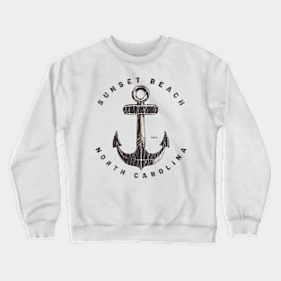 Sunset Beach, NC Summertime Vacationing Big Anchor Crewneck Sweatshirt